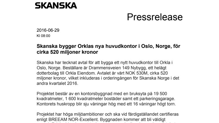 Skanska bygger Orklas nya huvudkontor i Oslo, Norge, för cirka 520 miljoner kronor