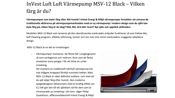 InVest Luft Luft Värmepump MSV-12 Black – Vilken färg är du?