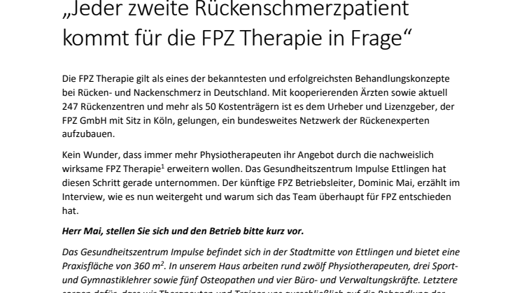 Neuer FPZ Partner im Interview: „Jeder zweite Rückenschmerzpatient kommt für die FPZ Therapie in Frage“