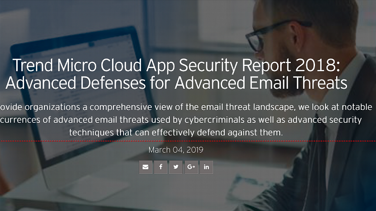 Rapport från Trend Micro visar att Office 365 behöver ett extra lager av e-postskydd