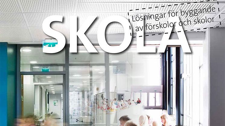 Guide för projektering av förskolor och skolor