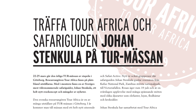 Träffa Tour Africa och safariguiden Johan Stenkula på TUR-mässan