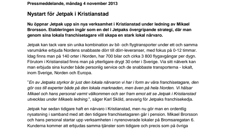 Nystart för Jetpak i Kristianstad