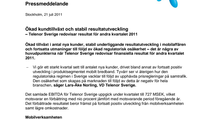 Ökad kundtillväxt och stabil resultatutveckling – Telenor Sverige redovisar resultat för andra kvartalet 2011