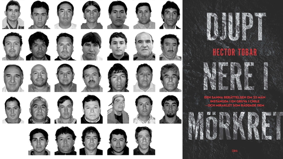 ​​Fem år efter gruvolyckan i Chile – nu kommer boken