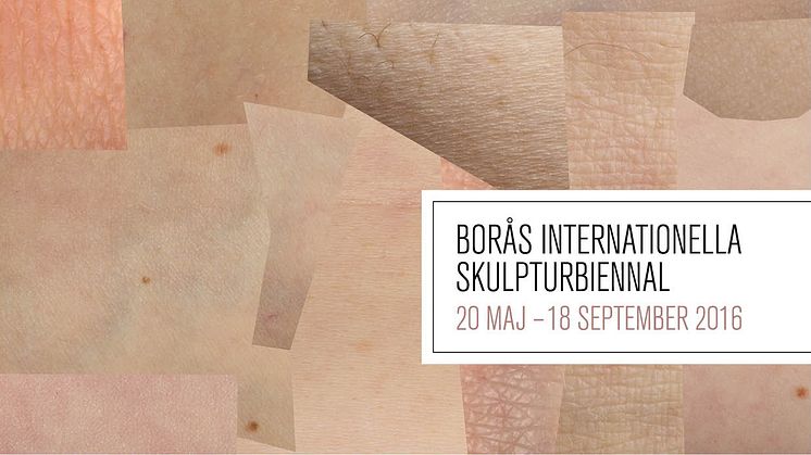 Borås Internationella Skulpturbiennal 2016 invigs den 20 maj