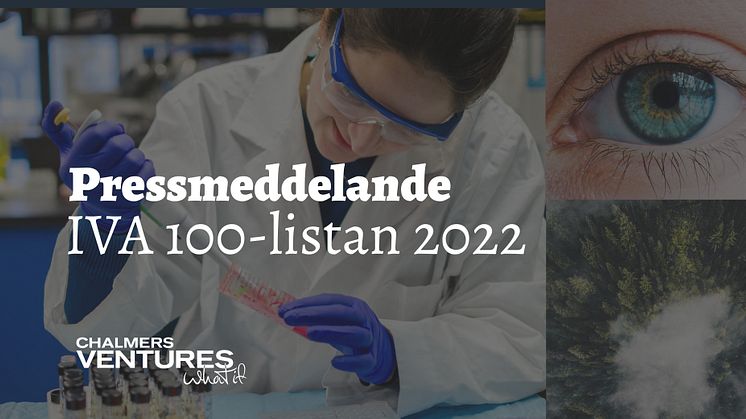 Chalmers Ventures IVA 100-listan 2022