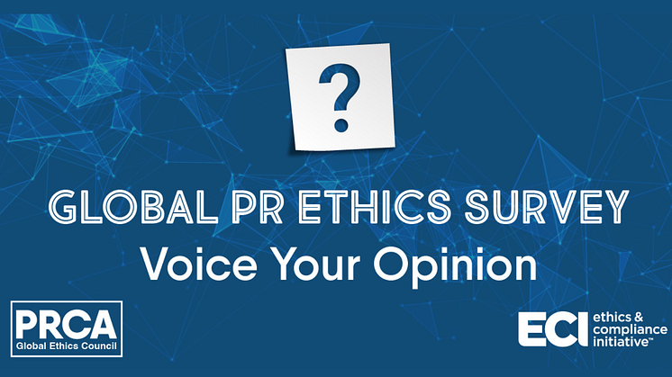 PRCA launches Global PR Ethics Survey