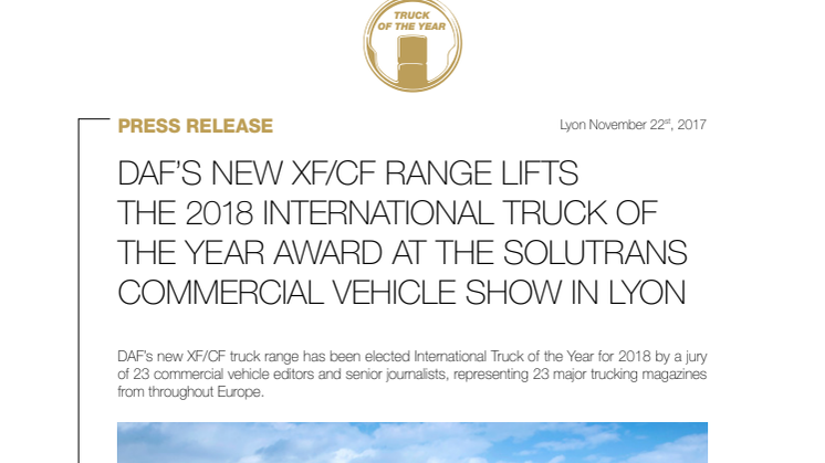 DAF’S NEW XF/CF RANGE LIFTS THE 2018 INTERNATIONAL TRUCK OF THE YEAR AWARD AT THE SOLUTRANS COMMERCIAL VEHICLE SHOW IN LYON