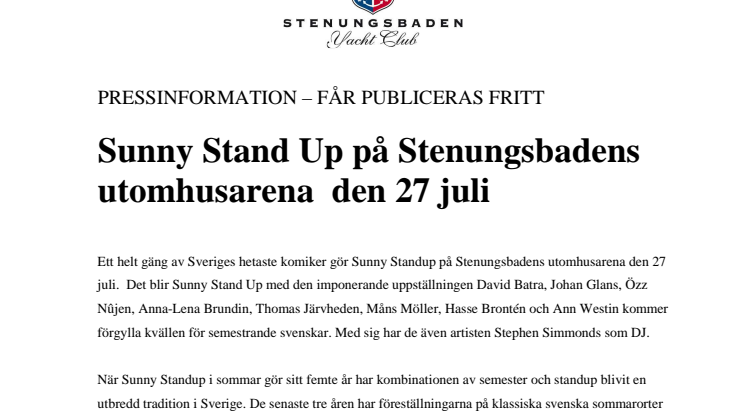 Sunny Stand Up på Stenungsbadens utomhusarena  den 27 juli