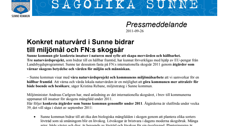 Konkret naturvård i Sunne bidrar till miljömål och FN:s skogsår