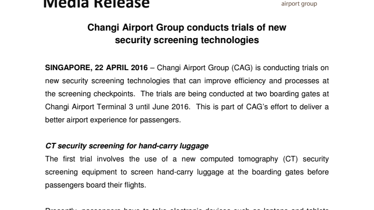 Changi Airport Group conducts trials of new  security screening technologies 