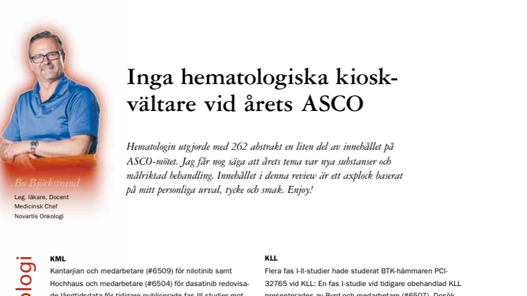Docent Bo Björkstrand: Blodcancer – nya substanser och målriktad behandling, ASCO 2012