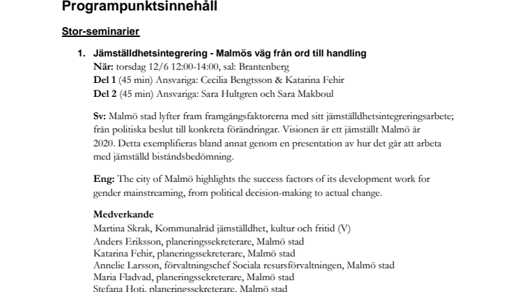 Seminarieprogram arrangerat av Malmö stad under Nordiskt forum 2014 - New Action on Women's Rights