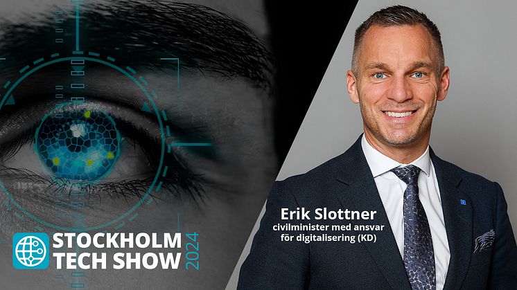 Civilminister Erik Slottner, som ansvarar för regeringens digitalisering är på plats på Stockholm Tech Show för att diskutera hur Sverige ska bli världsledande inom Hi-Tech och då inte minst inom AI