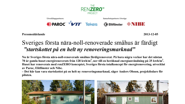 Sveriges första nära-noll-renoverade småhus är färdigt – ”startskottet på en helt ny renoveringsmarknad”