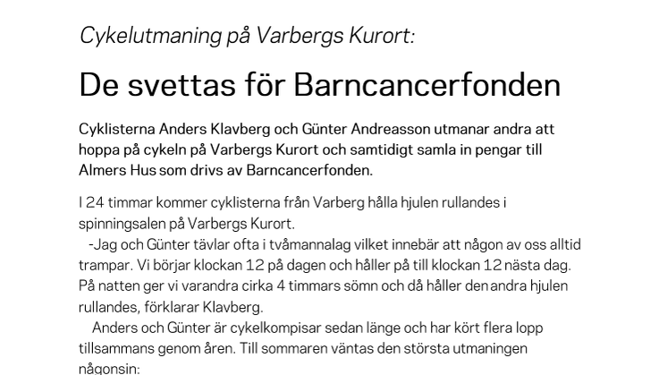 De svettas för Barncancerfonden på Varbergs Kurort