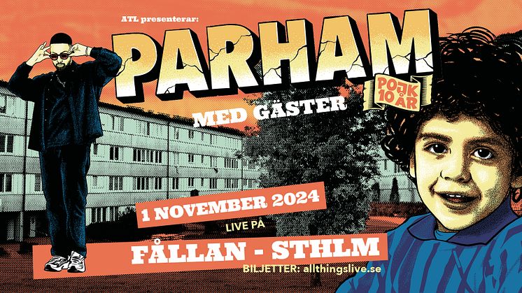 Parham ansluter till All Things Live och firar 10-årsjubileum av debutalbumet "Pojk" med stor konsert på Fållan