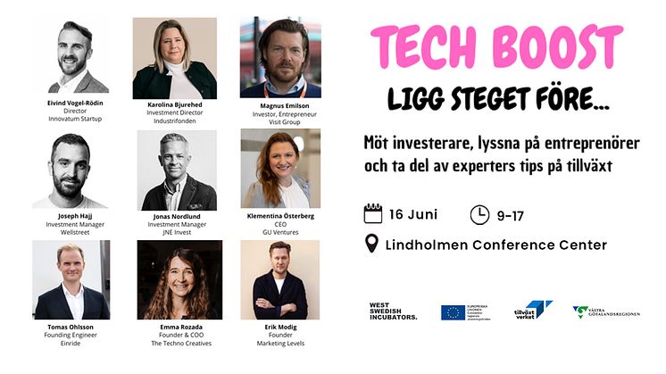 Entreprenörer, investerare och experter möts på ”Tech Boost – Ligg Steget Före!” den 16 juni - varmt välkomna!