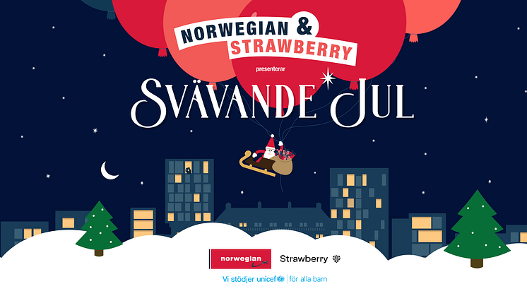 Norwegian, Strawberry och UNICEF lanserar julkalender tillsammans 