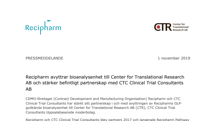 Recipharm avyttrar bioanalysenhet till Center for Translational Research AB och stärker befintligt partnerskap med CTC Clinical Trial Consultants AB 