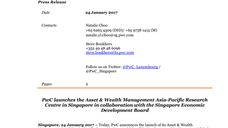 PwC launches the Asset & Wealth Management Asia-Pacific Research Centre in Singapore in collaboration with the Singapore Economic Development Board