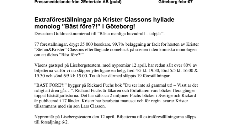 Extraföreställningar på Krister Classons hyllade monolog ”Bäst före?!” i Göteborg!