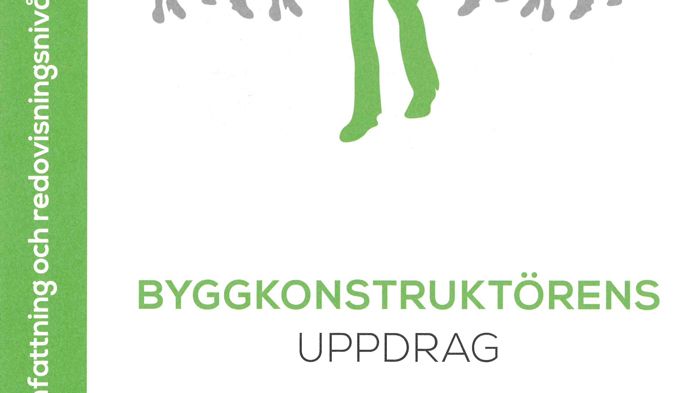 Byggkonstruktörens redovisning av uppdrag – rekommendationer i ny utgåva