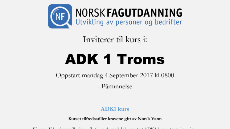 Påminnelse - ADK 1 kurs i Tromsø