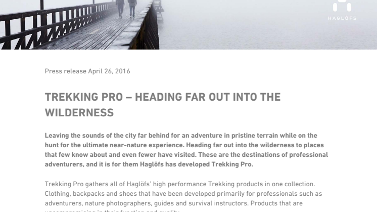 TREKKING PRO – HEADING FAR OUT INTO THE WILDERNESS
