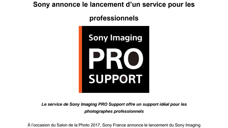 Sony annonce le lancement d’un service pour les professionnels