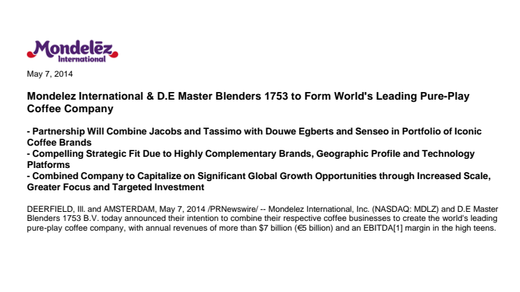 Mondelez International & D.E Master Blenders 1753 to Form World's Leading Pure-Play Coffee Company