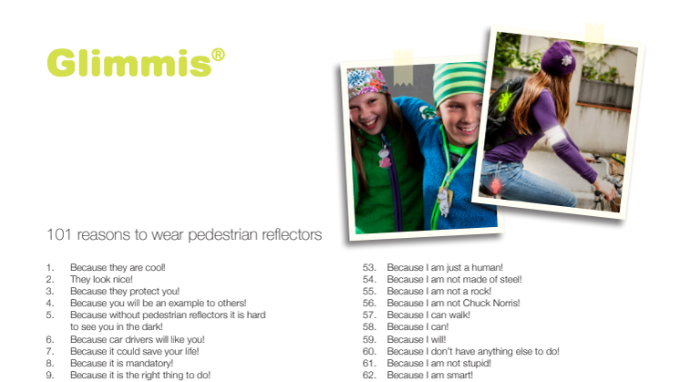 101 reasons to wear Glimmis reflectors