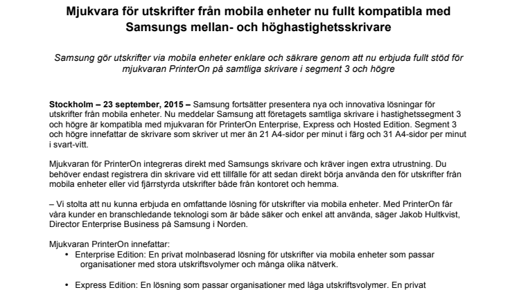 Mjukvara för utskrifter från mobila enheter nu fullt kompatibla med Samsungs mellan- och höghastighetsskrivare 