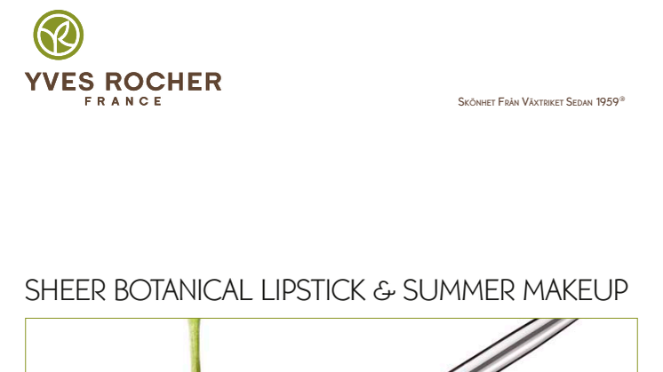 Pressinformation om Sheer Botanical Lipstick