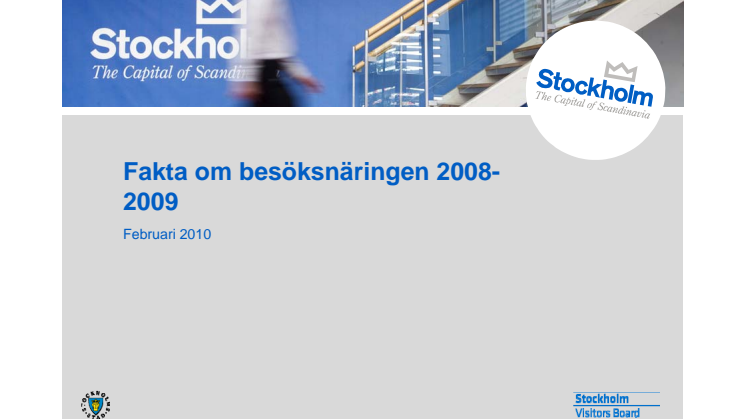 Fakta och statistik om besöksnäringen i Stockholm 2009