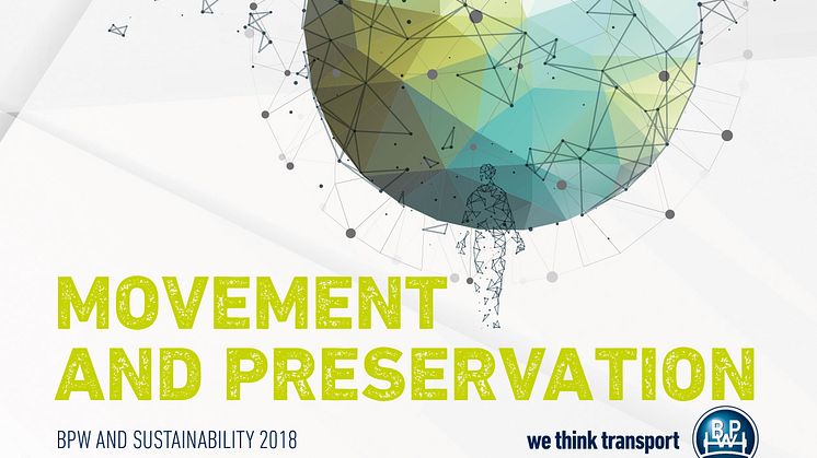 Movement and Preservation: The BPW Sustainability Report 2018 is now online. 