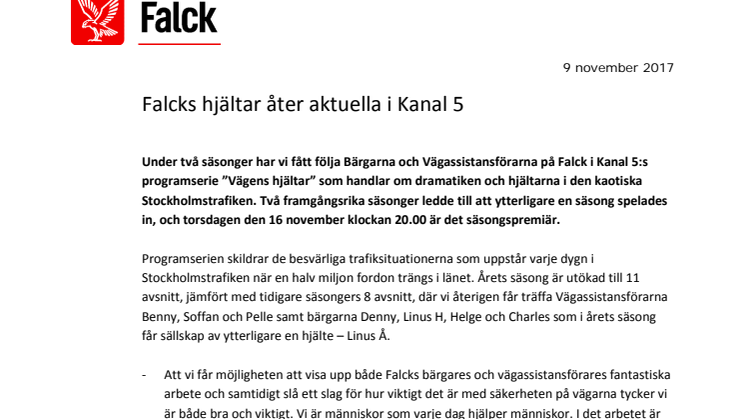Falcks hjältar åter aktuella i Kanal 5
