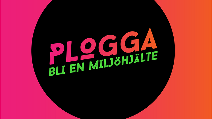 PLOGGA - Bli en miljöhjälte!  