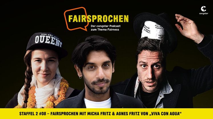 congstar FAIRsprochen  Agnes und Micha Fritz von Viva con Agua