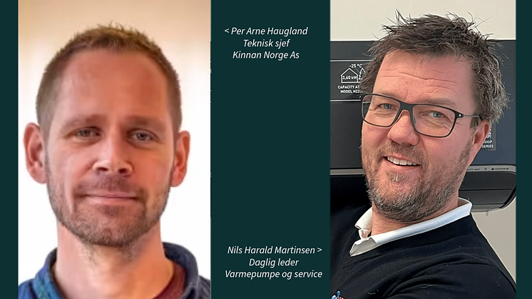 Per Arne Haugland -  Kinnan As og Nils Harald Martinsen - Varmepumpe og service