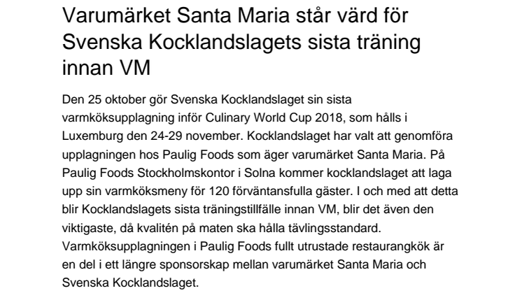 Varumärket Santa Maria står värd för Svenska Kocklandslagets sista träning innan VM