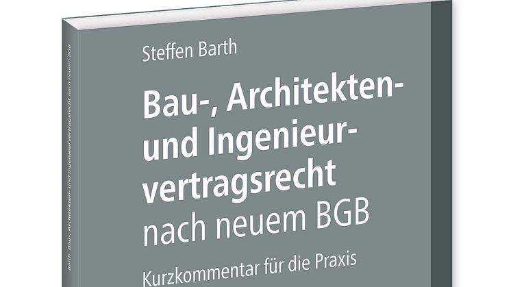 Bau-, Architekten- und Ingenieurvertragsrecht nach neuem BGB (3D/tif)