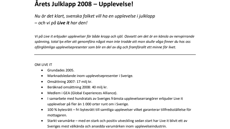 Årets Julklapp 2008 – Upplevelse!