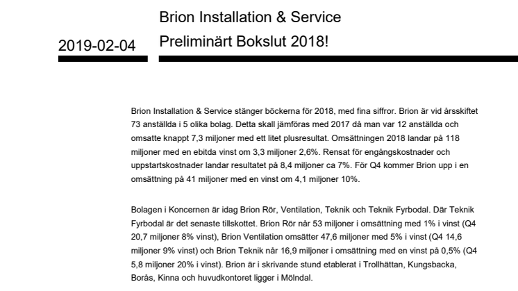 Brion Installation & Service Preliminärt Bokslut 2018!