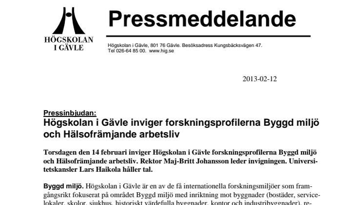 Pressinbjudan: Högskolan i Gävle inviger forskningsprofilerna Byggd miljö och Hälsofrämjande arbetsliv
