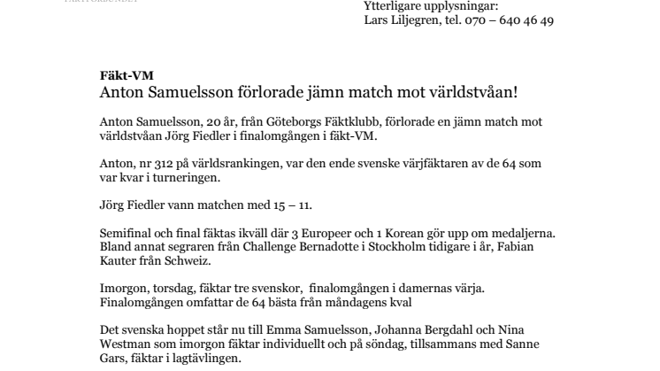 Fäkt-VM - Anton Samuelsson förlorade jämn match mot världstvåan!