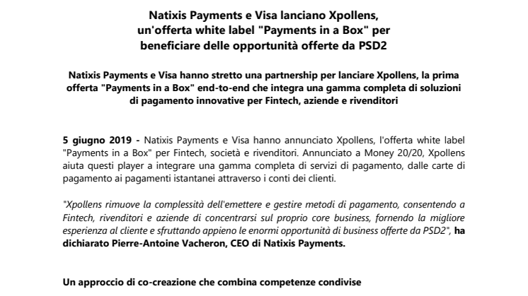 Natixis Payments e Visa lanciano Xpollens, un'offerta white label "Payments in a Box" per beneficiare delle opportunità offerte da PSD2
