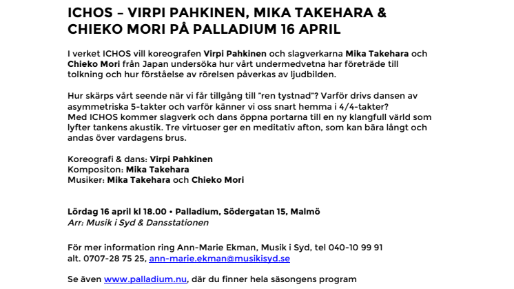 ICHOS – Virpi Pahkinen, Mika Takehara & Chieko Mori på Palladium Malmö 16 april