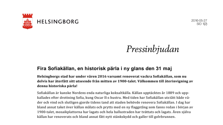 Pressinbjudan: Fira Sofiakällan, en historisk pärla i ny glans den 31 maj 